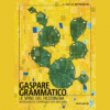 Le spine del ficodindia di Gaspare Grammatico | 2/07/2024 | Il Timone Libri