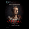 Caesar di Franco Forte | 22/05/2024 | Il Timone Libri