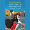 Antonella Abbondante, la verità non è una chimera di Barbara Perna | 27/09/2023 | Il Timone Libri