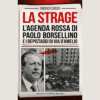 La strage. L’agenda rossa di Paolo Borsellino e i depistaggi di via D’Amelio di Vincenzo Ceruso | 6/12/2023 | Il Timone Libri