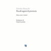 Piccoli segreti di provincia. Nato sotto i salami di Fabrizio Binacchi | 23/04/2025 | Il Timone Libri