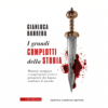 I grandi complotti della storia di Gianluca Barbera | Il Timone Libri